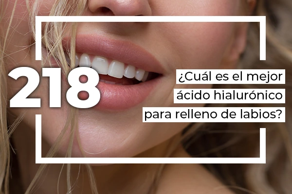 mejor ácido hialurónico para relleno de labios
